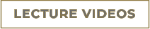 LECTURE VIDEOS